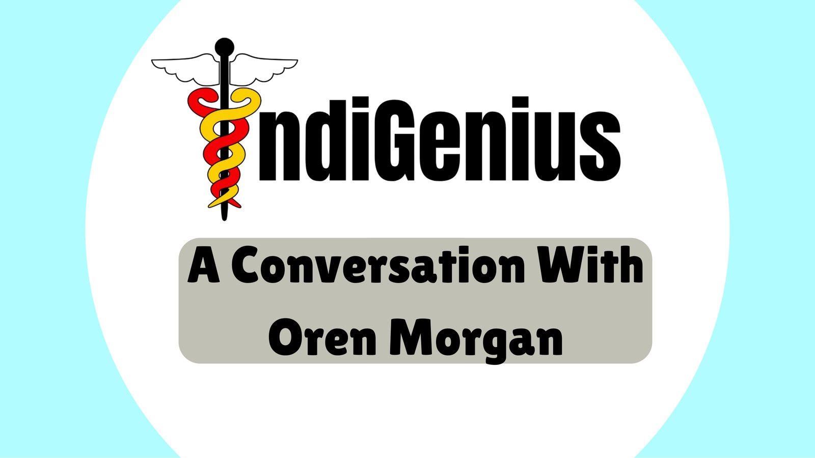 A Conversation With Oren Morgan