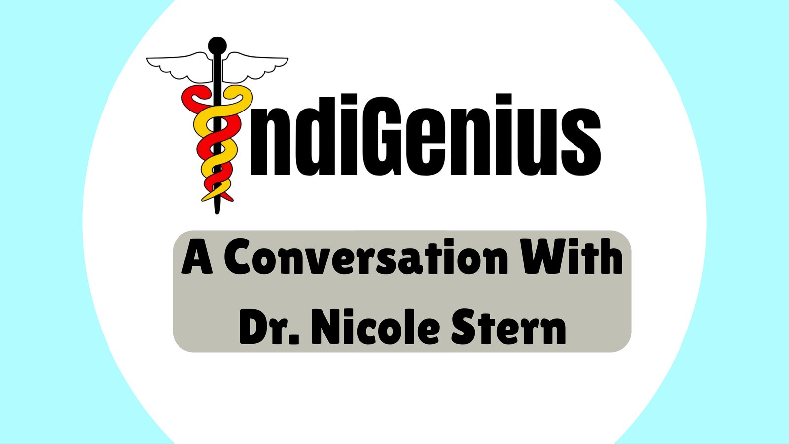 A Conversation With Dr. Nicole Stern